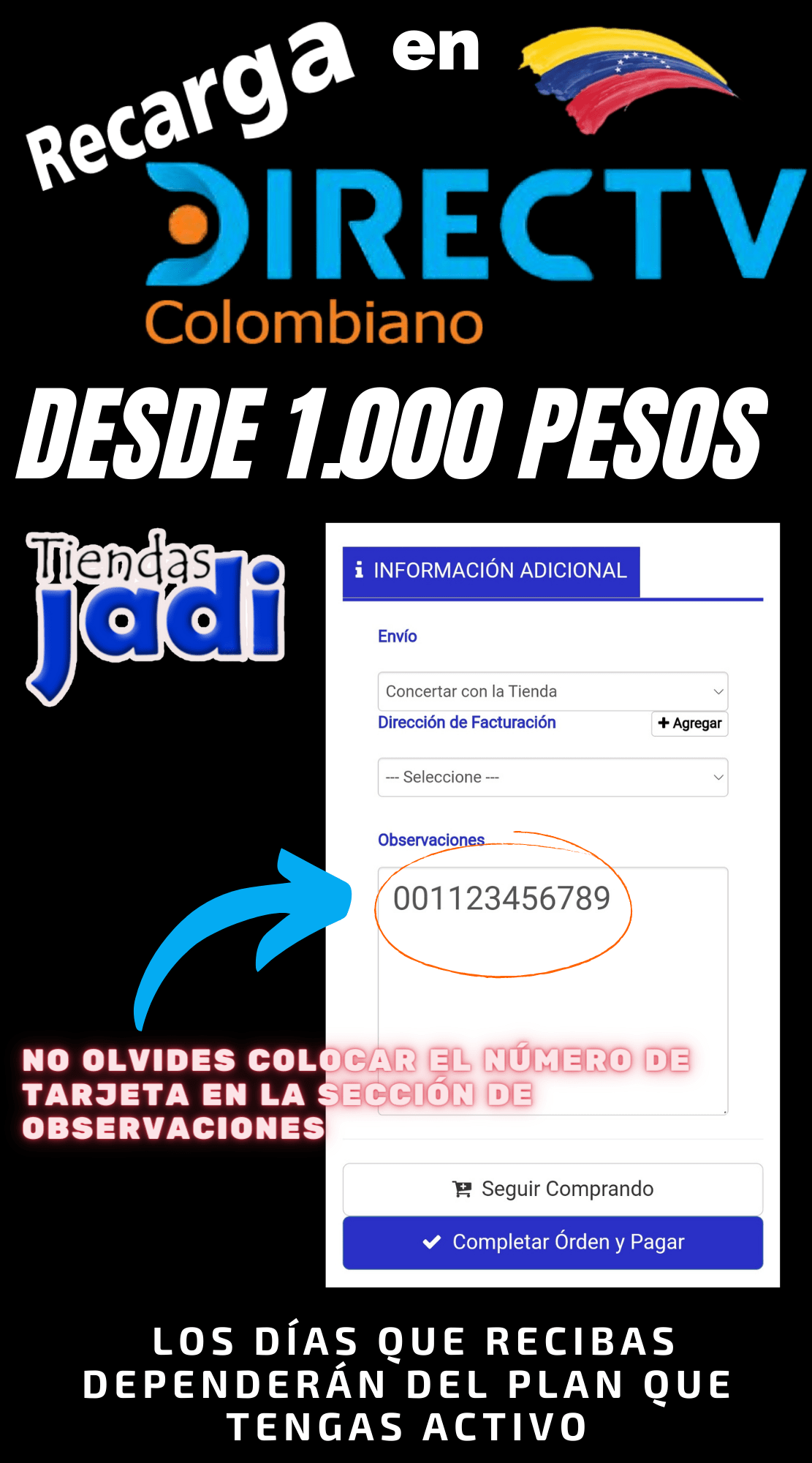 Recarga de 1.000 pesos en adelante de DIRECTV Colombiano